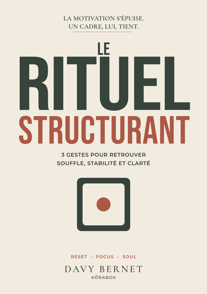 Couverture complète A5 du livre Le Rituel Structurant de Davy Bernet